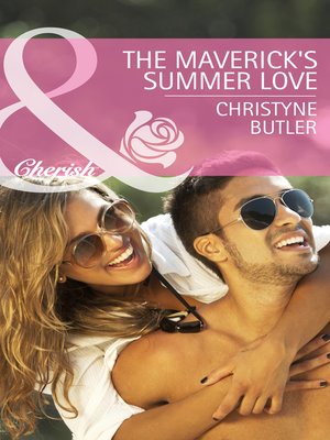 cover image of The Maverick's Summer Love